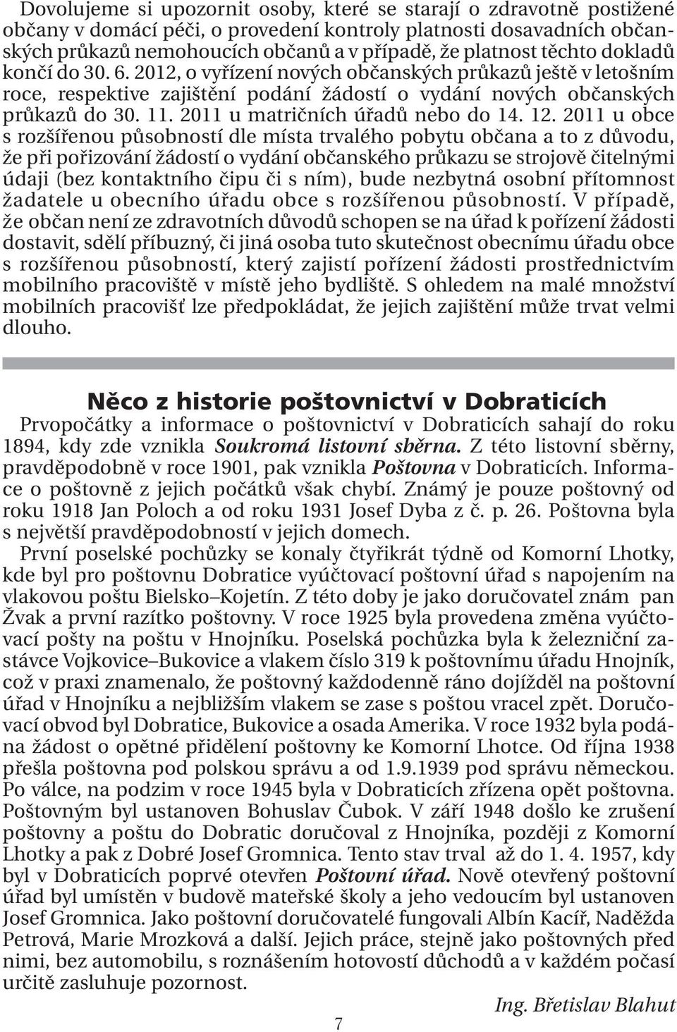 2011 u matričních úřadů nebo do 14. 12.