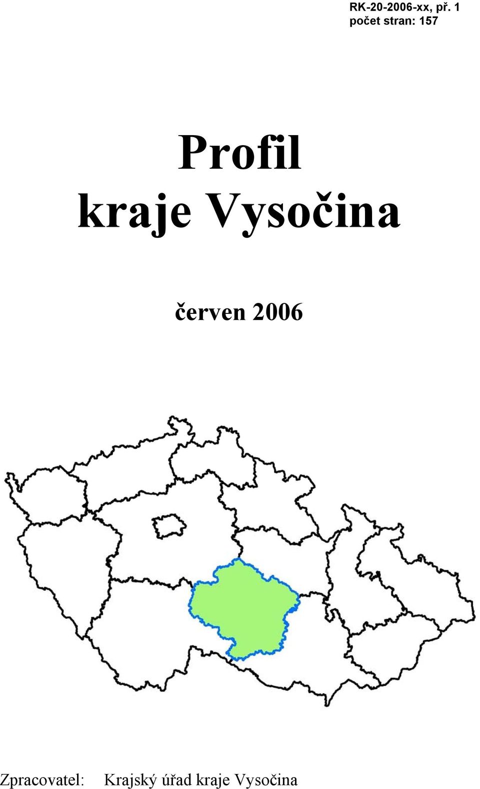 kraje Vysočina červen 2006