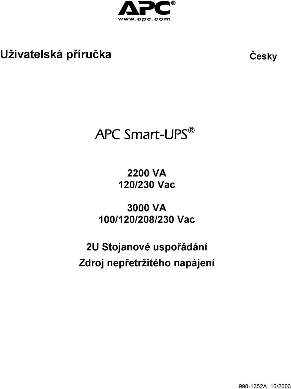 100/120/208/230 Vac 2U Stojanové