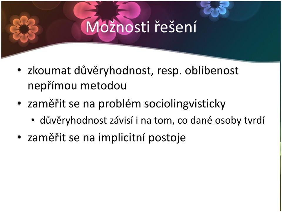 problém sociolingvisticky důvěryhodnost závisí i