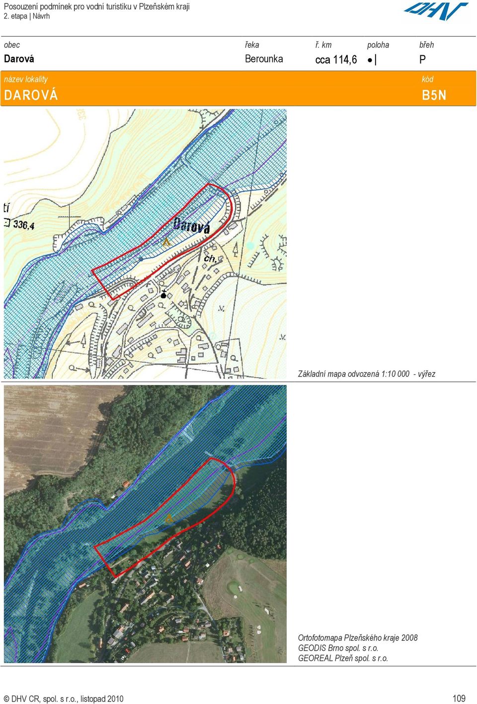 lzeňského kraje 2008 GEODIS Brno spol. s r.o. GEOREAL lzeň spol.