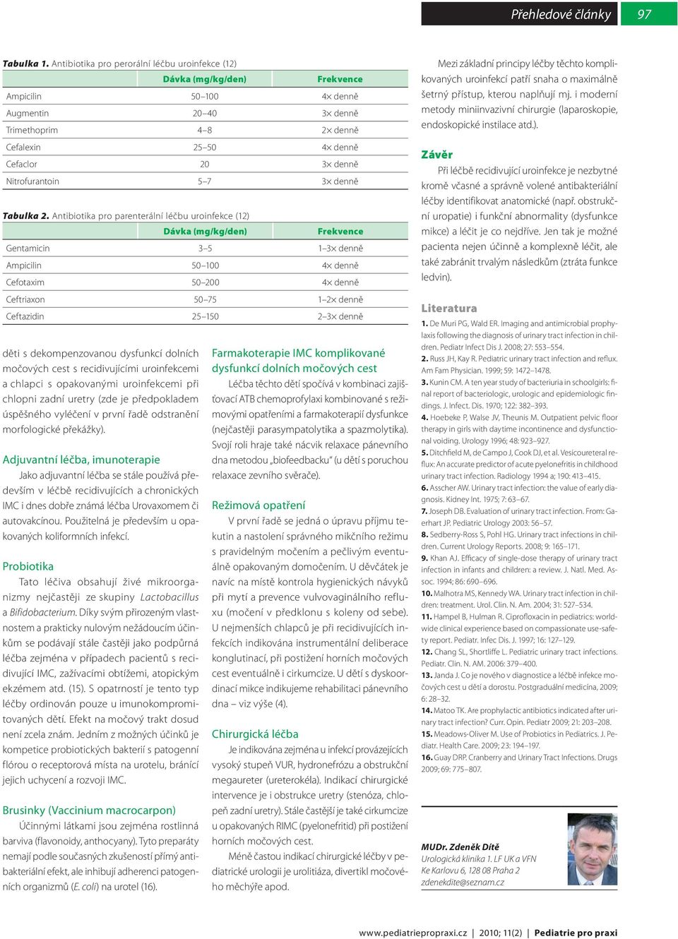 Nitrofurantoin 5 7 3 denně Tabulka 2.