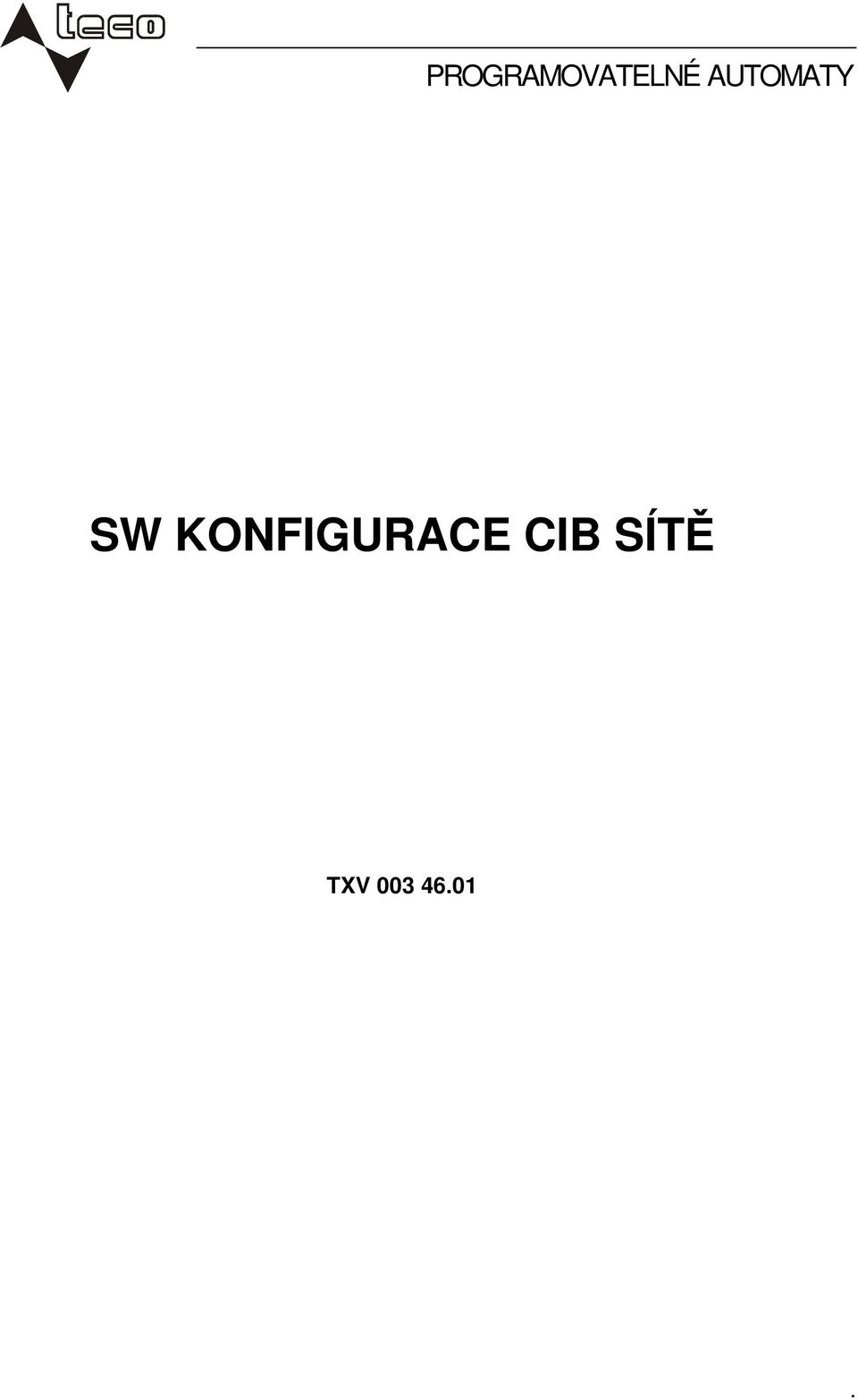 KONFIGURACE CIB