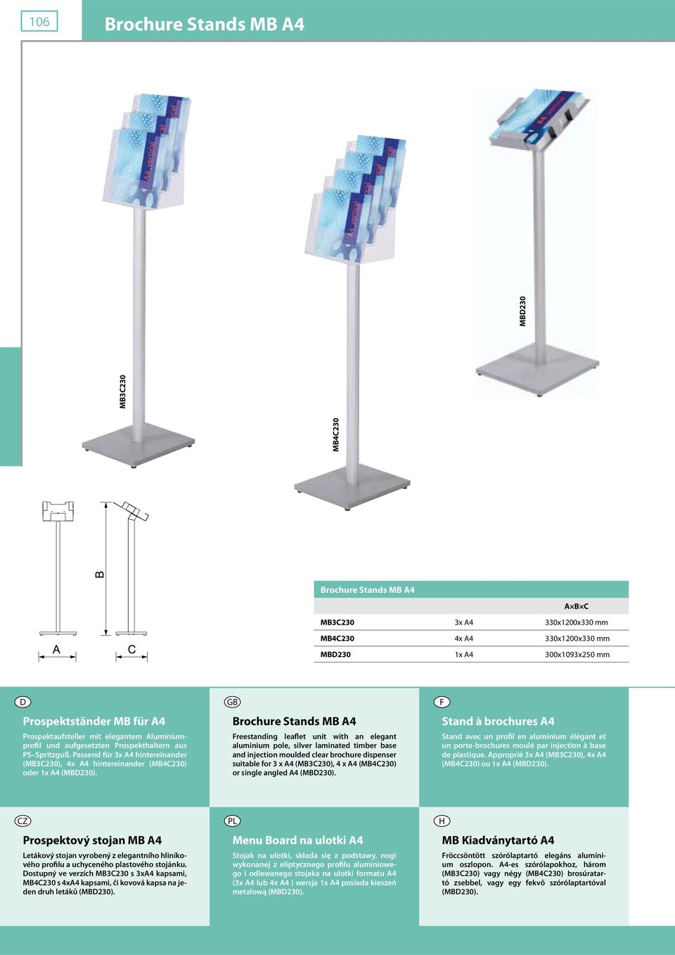 Brochure Stands MB A4 reestanding leaflet unit with an elegant aluminium pole, silver laminated timber base and injection moulded clear brochure dispenser suitable for 3 x A4 (MB3C230), 4 x A4