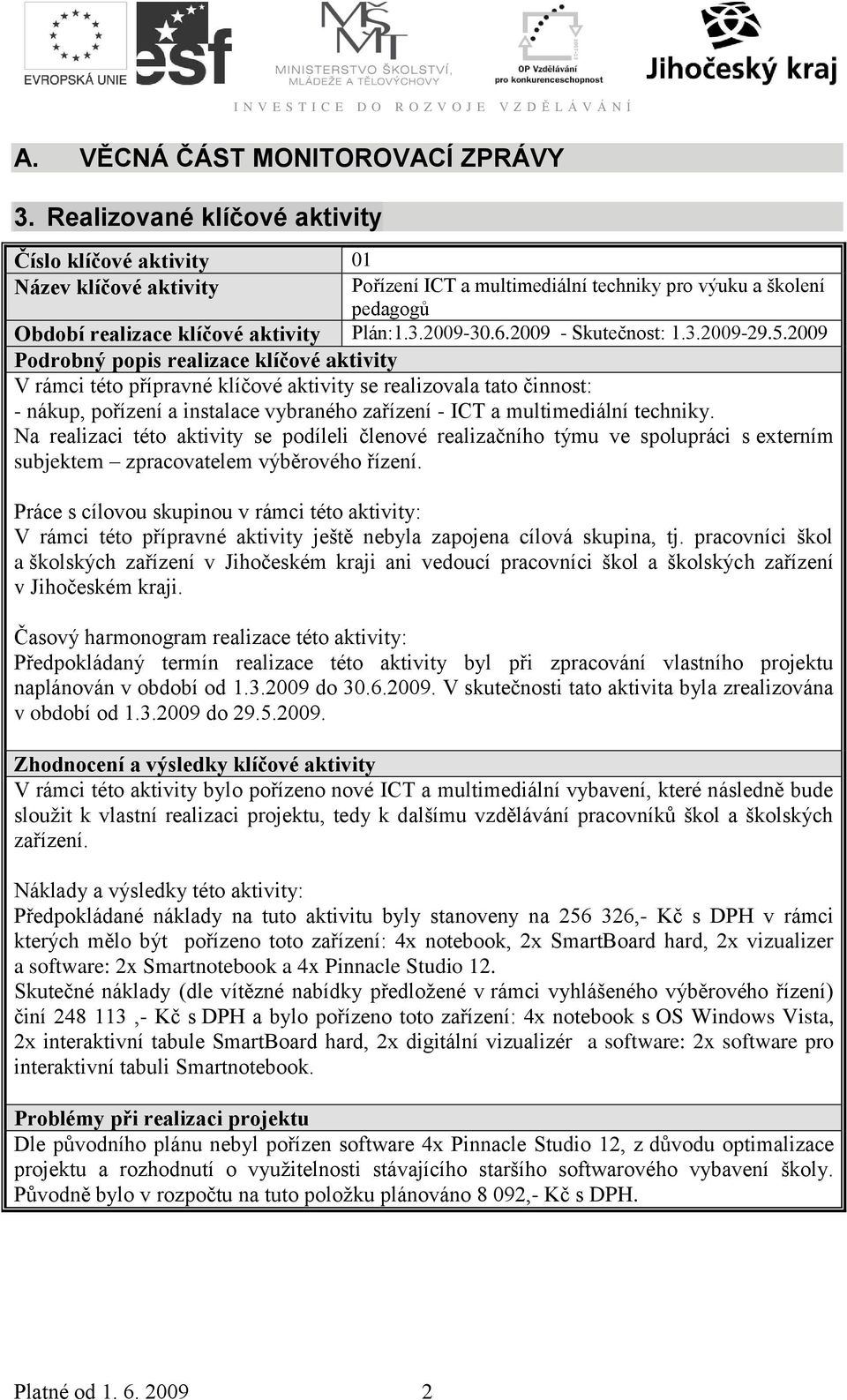 29 - Skutečnost: 1.3.29-29.5.