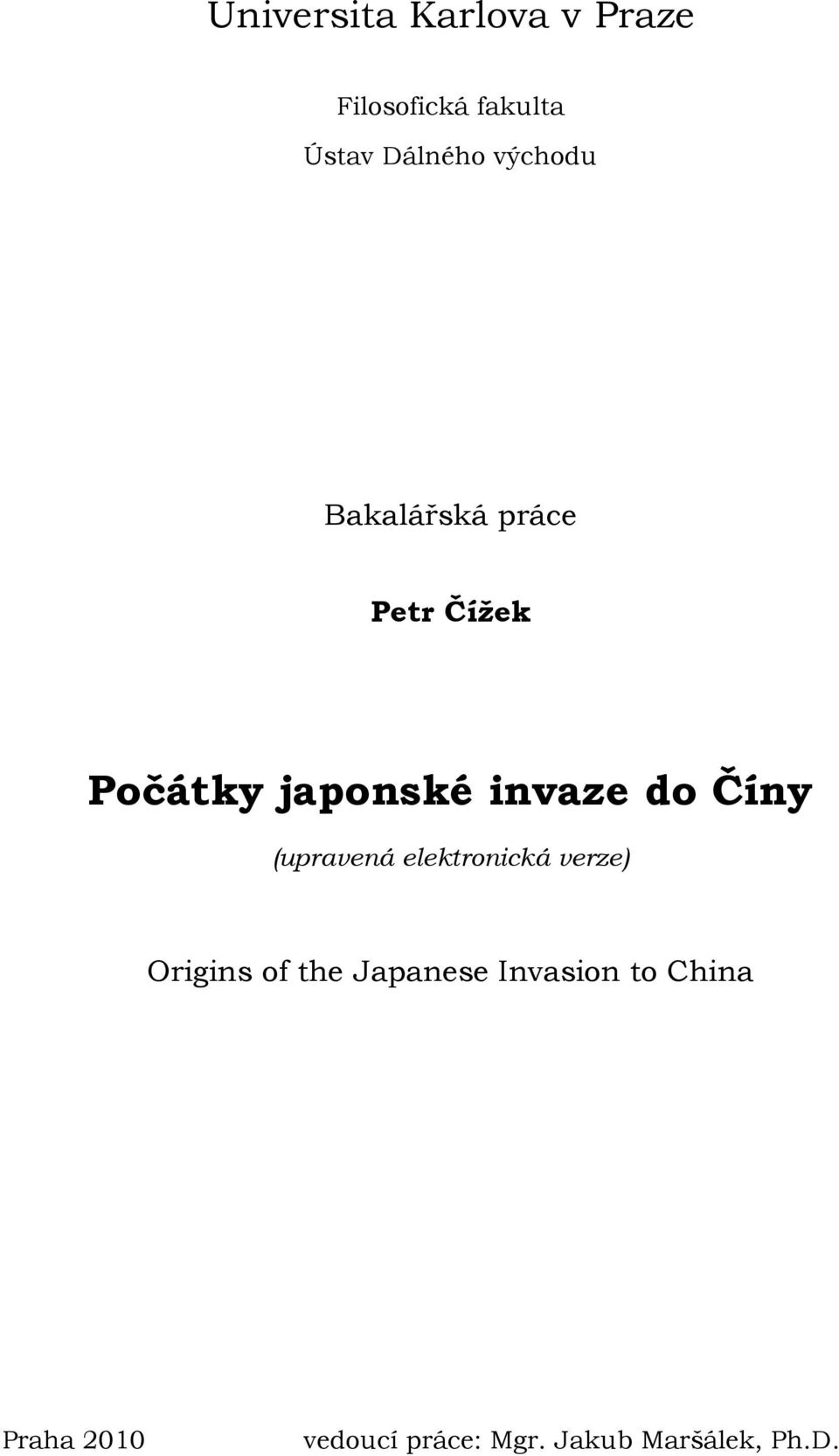 Číny (upravená elektronická verze) Origins of the Japanese