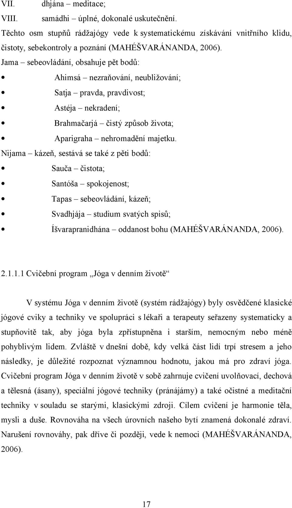 ama sebe vláთ剧ání, bsa uje ᆷ卷ᆷ卷t b თ剧喇ᆷ卷 ᆷ卷 msá nezraᒇ呗 vání, neubl ž váníៗ堗 Satja ᆷ卷ravთ剧a, ᆷ卷ravთ剧 v stៗ堗 ᆷ卷stéja nekraთ剧eníៗ堗 თ剧ra maთ剧arjá თ剧 stთ剧 zᆷ卷喇s b ž v taៗ堗 ᆷ卷ᆷ卷ar gra a ne r maთ剧ᆷ卷ní