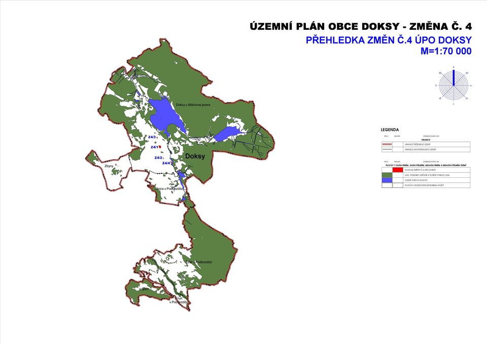 Zbyny Z4/1 Z4/2 Z4/4 Doksy HRANICE ŘEŠENÉHO ÚZEMÍ HRANICE KATASTRÁLNÍHO ÚZEMÍ STAV NÁVRH ZOBRAZOVANÝ