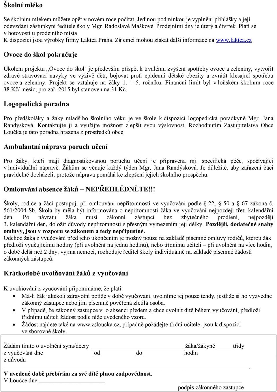 cz Ovoce do škol pokračuje Úkolem projektu Ovoce do škol" je především přispět k trvalému zvýšení spotřeby ovoce a zeleniny, vytvořit zdravé stravovací návyky ve výživě dětí, bojovat proti epidemii