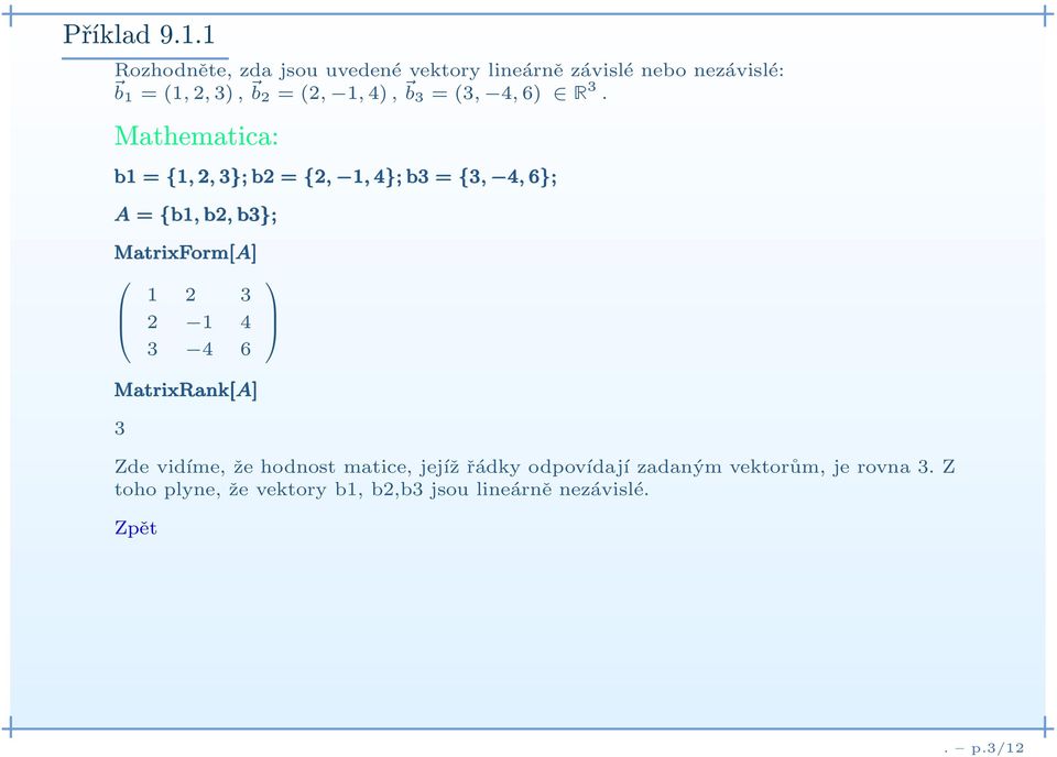 b 3 =(3, 4, 6) Ê 3.