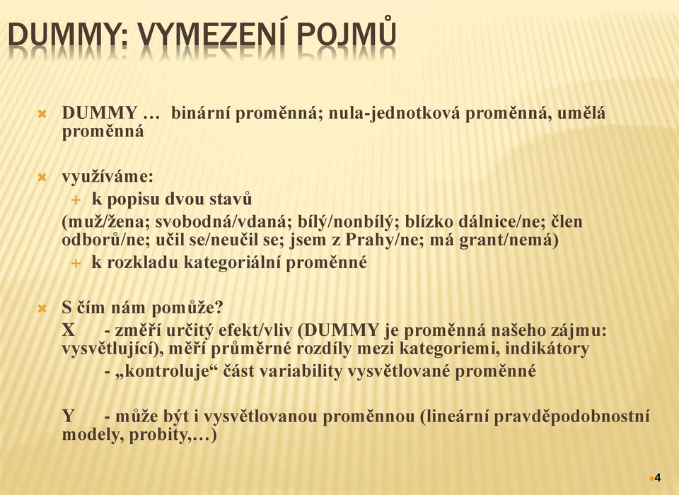 proměnné S čím nám pomůže?