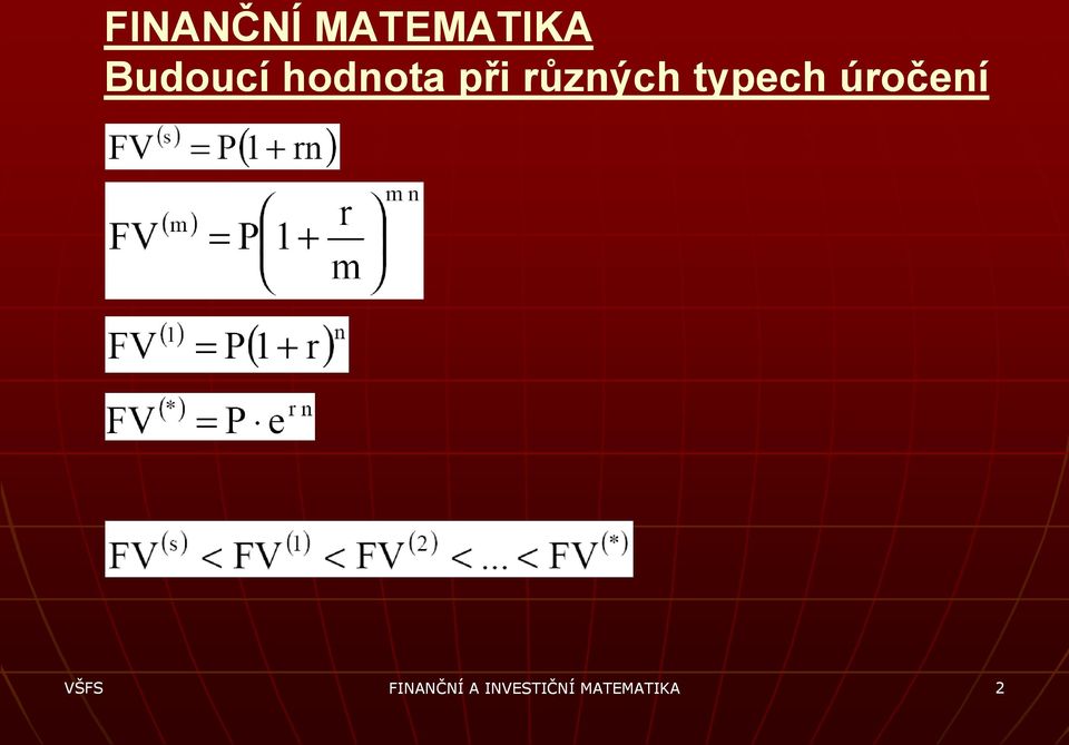 různých typech úročení