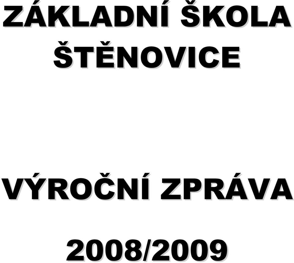ŠTĚNOVICE