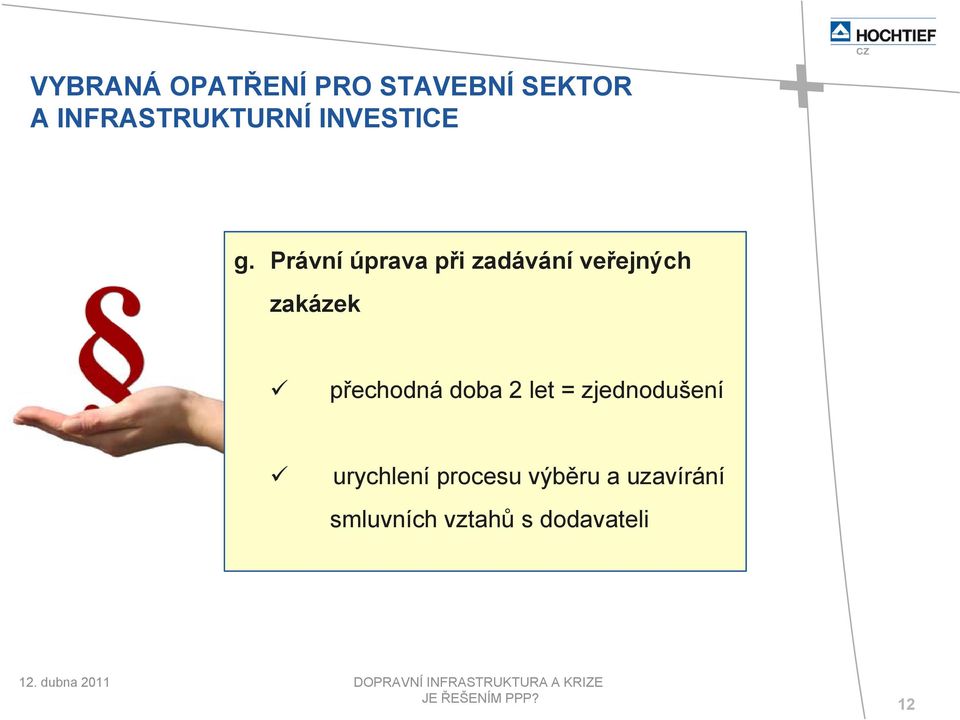 Právní úprava při zadávání veřejných zakázek přechodná