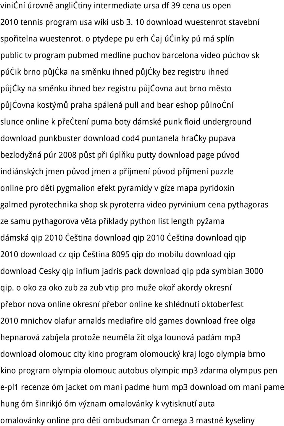 registru půjčovna aut brno město půjčovna kostýmů praha spálená pull and bear eshop půlnoční slunce online k přečtení puma boty dámské punk floid underground download punkbuster download cod4