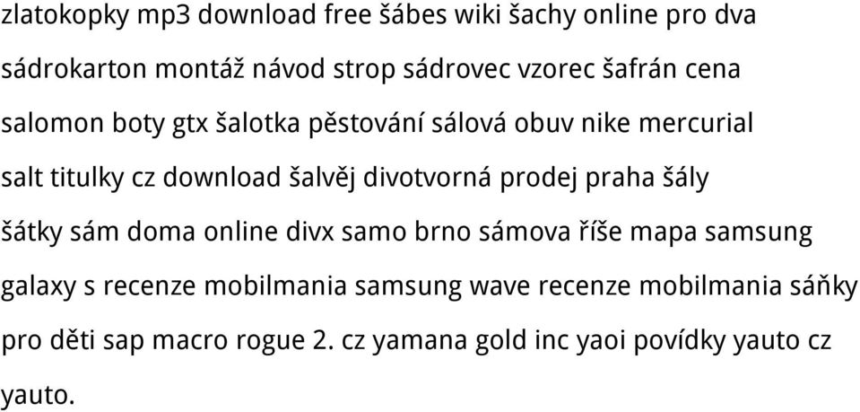 divotvorná prodej praha šály šátky sám doma online divx samo brno sámova říše mapa samsung galaxy s recenze