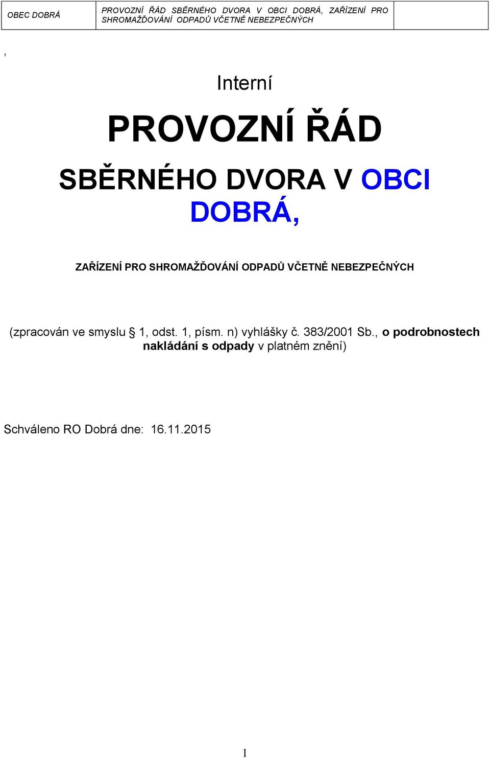 n) vyhlášky č. 383/2001 Sb.