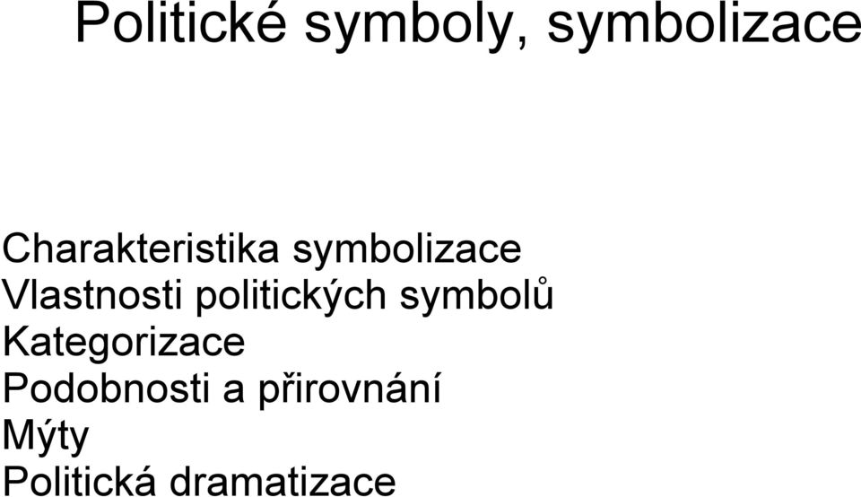 politických symbolů Kategorizace