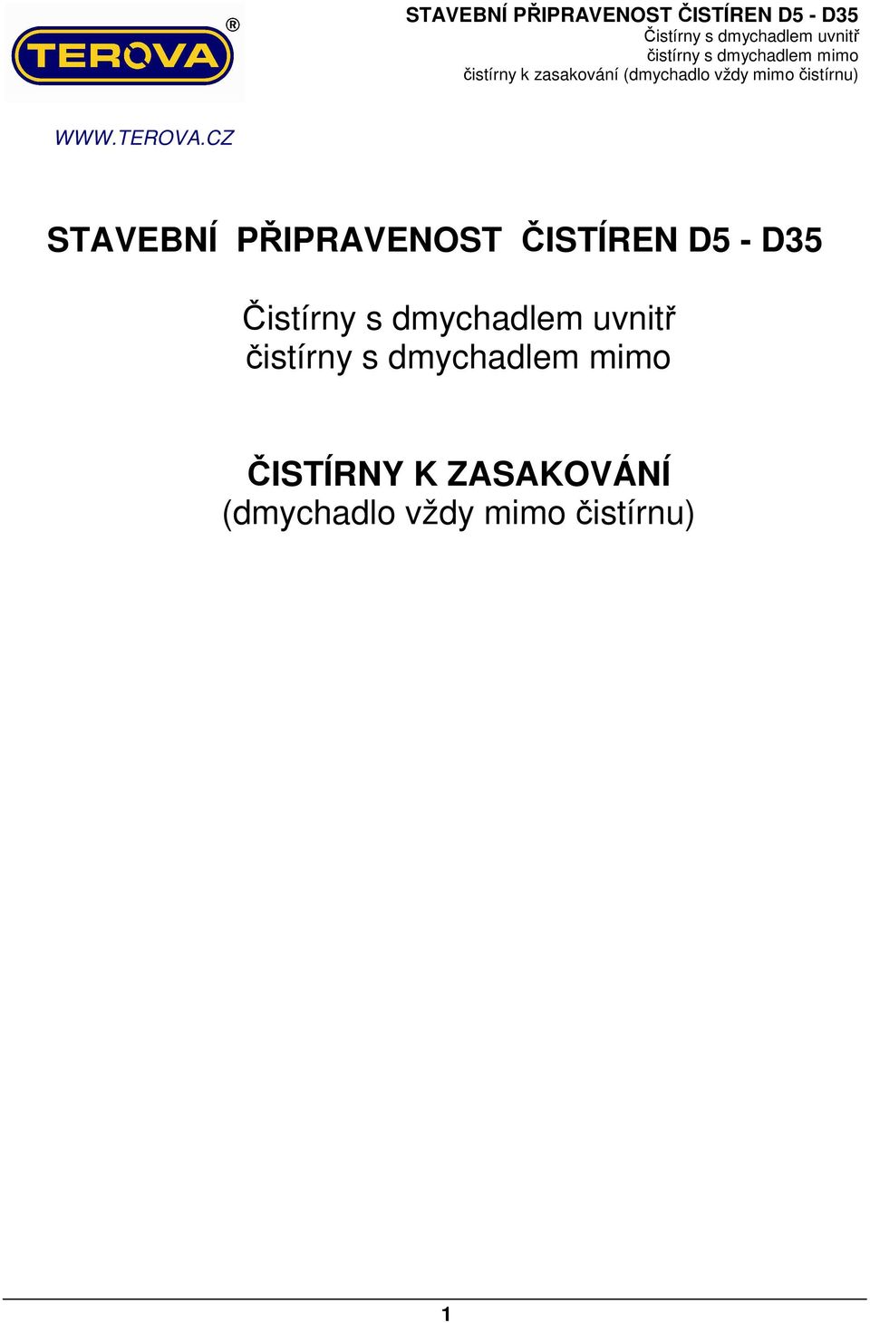 ČISTÍREN D5 - D35 ČISTÍRNY