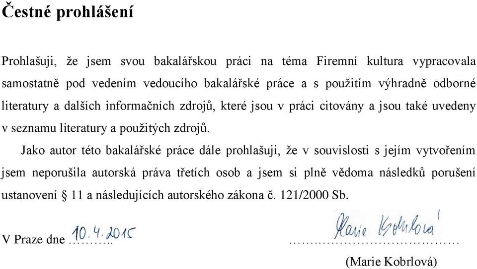 literatury a použitých zdrojů.