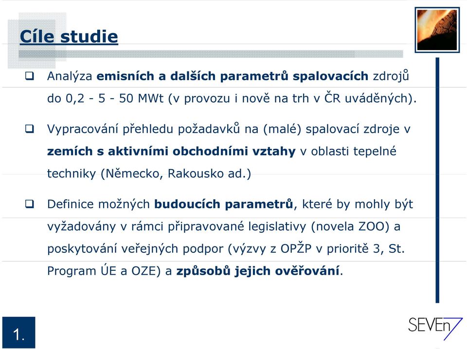 Vypracování přehledu požadavků na (malé) spalovací zdroje v zemích s aktivními obchodními vztahy v oblasti tepelné techniky