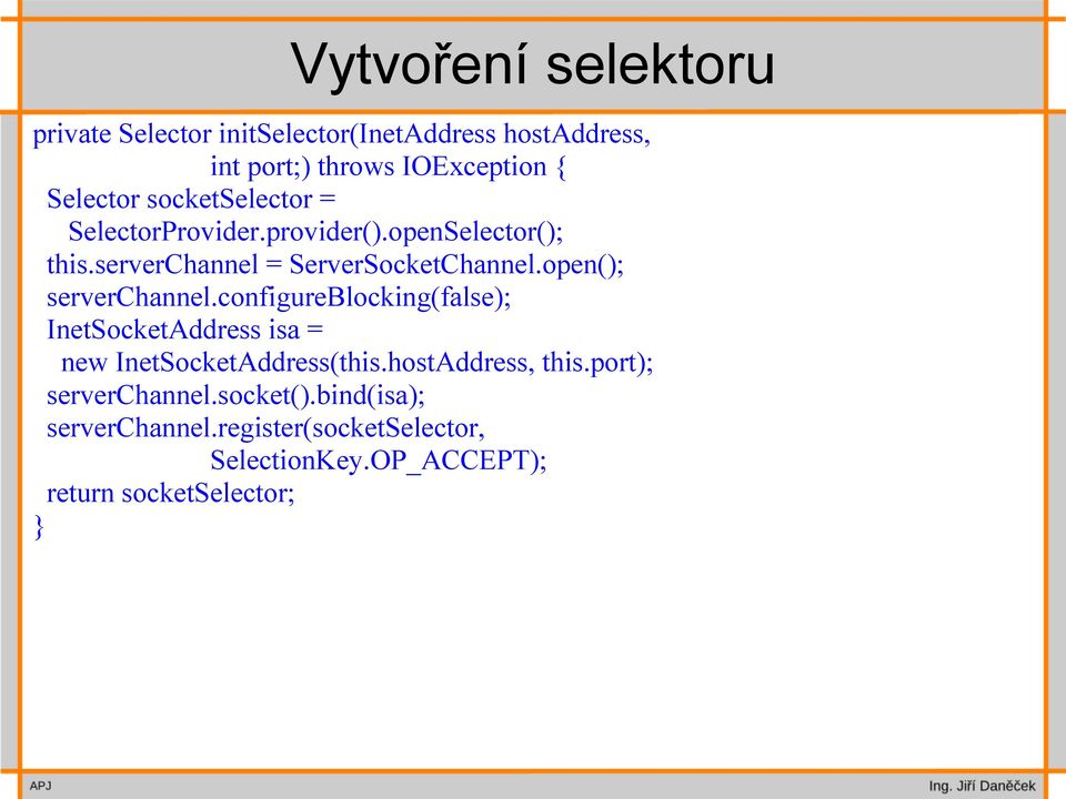 open(); serverchannel.configureblocking(false); InetSocketAddress isa = new InetSocketAddress(this.