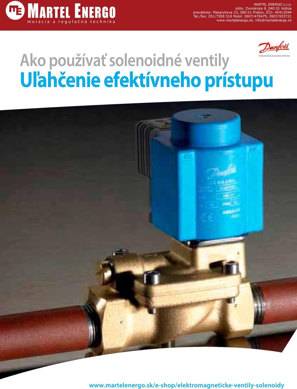 prístupu Industrial Automation Partner www.