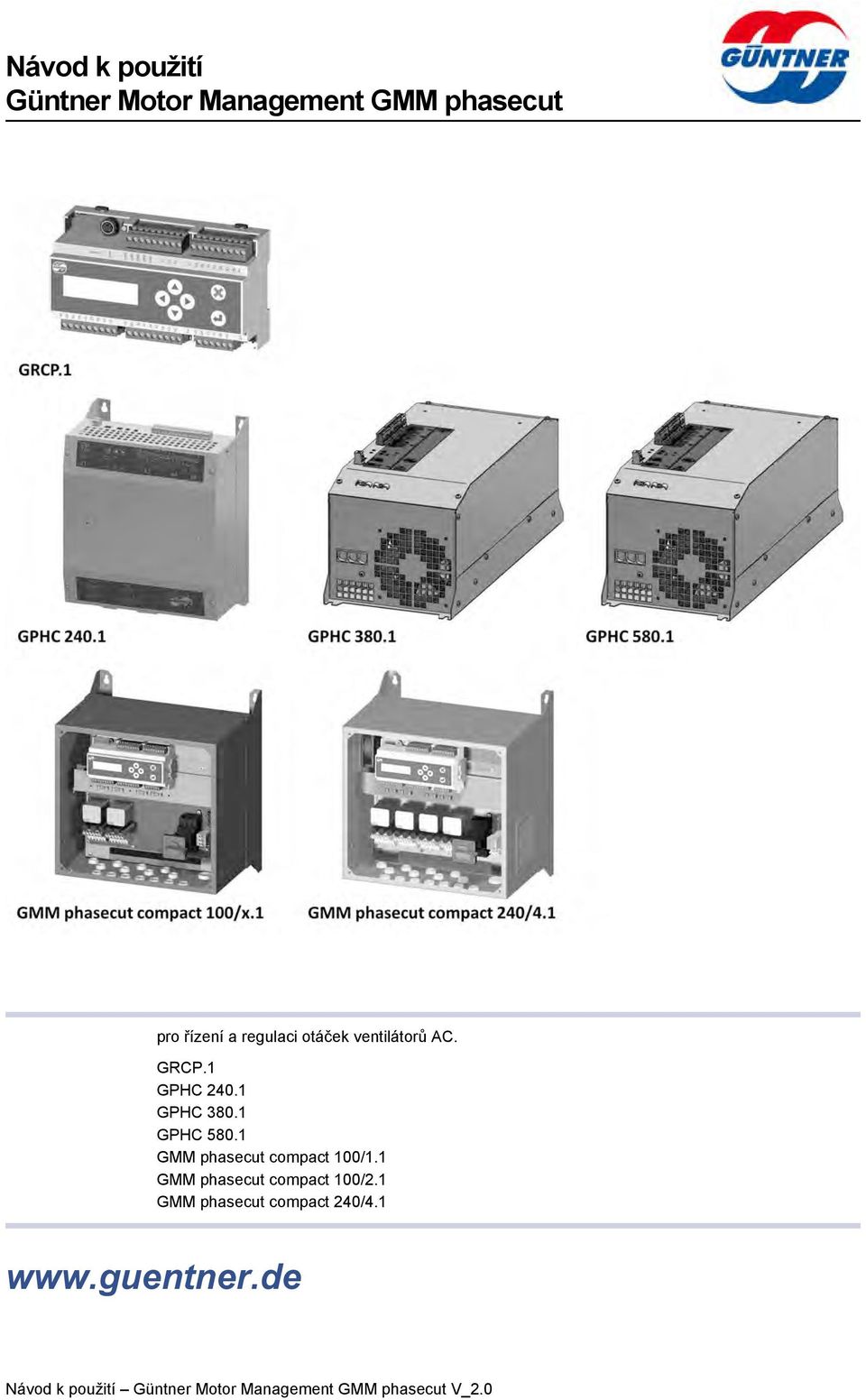 1 GPHC 380.1 GPHC 580.1 GMM phasecut compact 100/1.