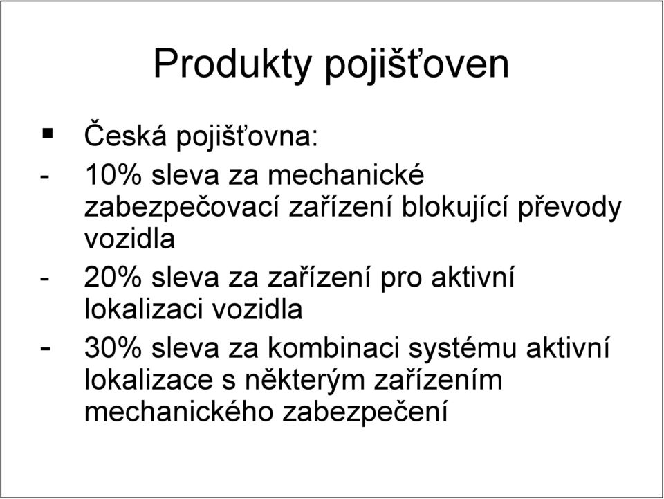 zařízen zení pro aktivní lokalizaci vozidla - 30% sleva za kombinaci