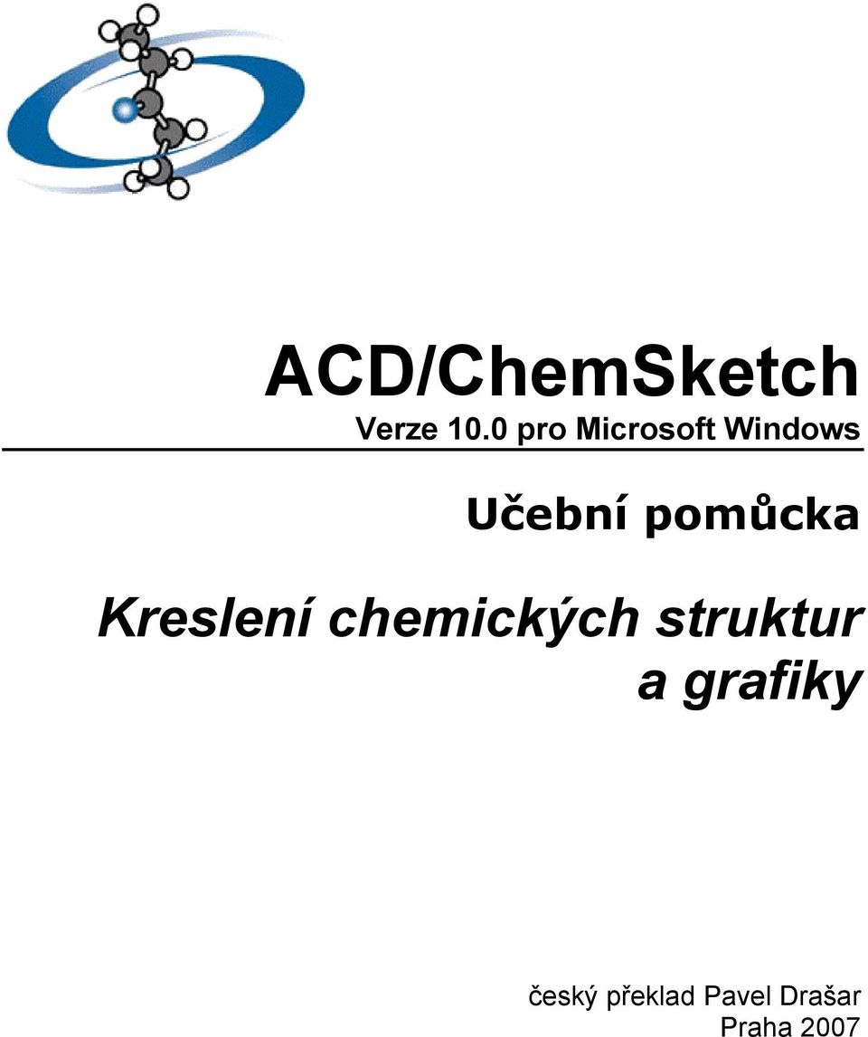 pomůcka Kreslení chemických