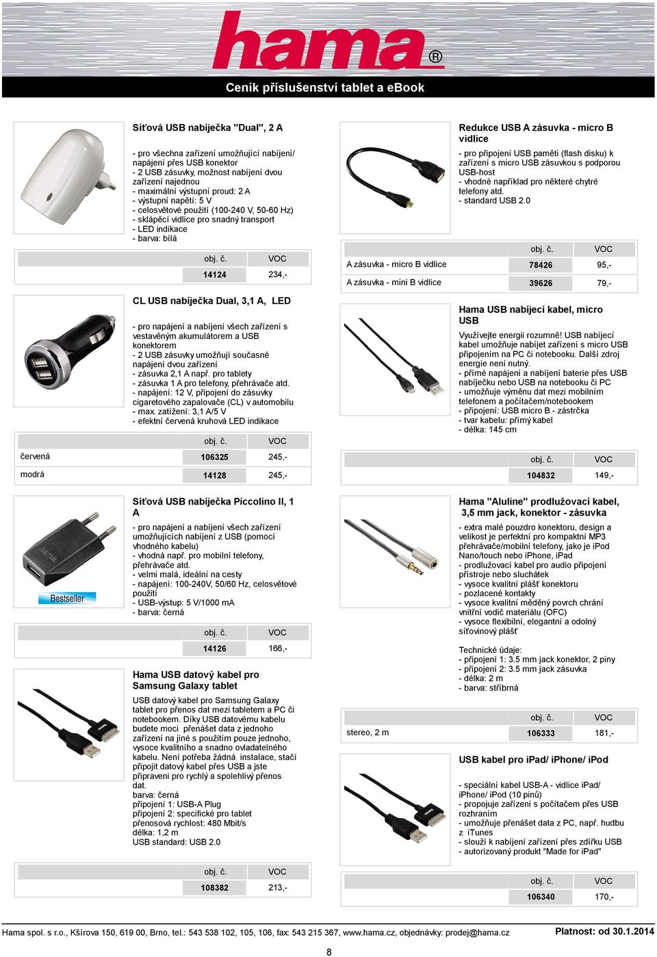 vidlice Redukce USB A zásuvka - micro B vidlice - pro připojení USB paměti (flash disku) k zařízení s micro USB zásuvkou s podporou USB-host - vhodné například pro některé chytré telefony atd.