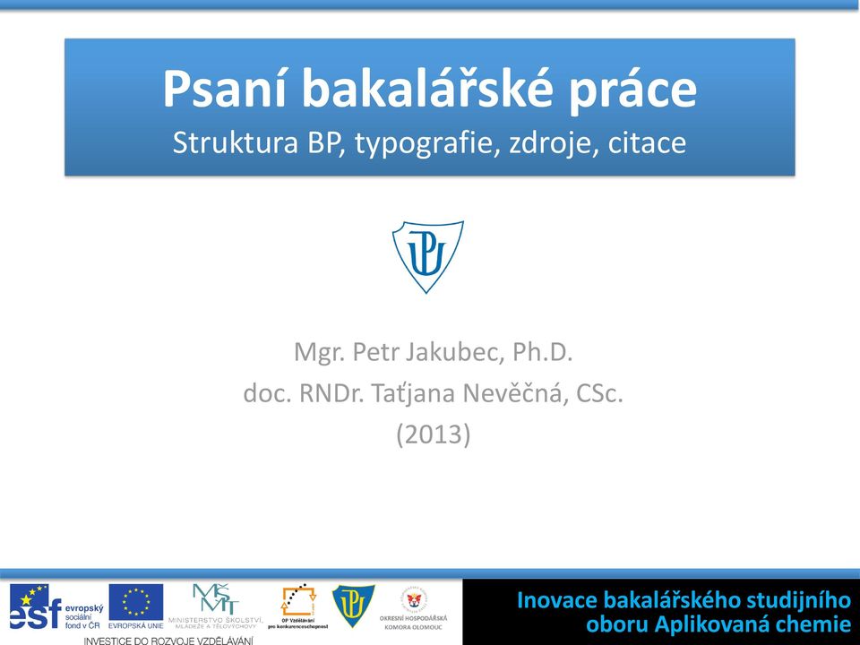 Petr Jakubec, Ph.D. doc. RNDr.