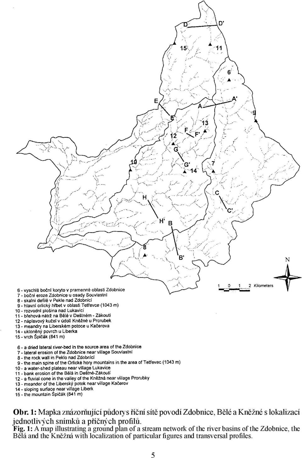 1: A map illustrating a ground plan of a stream network of the river basins of