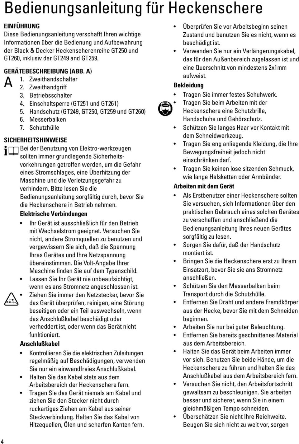 Handschutz (GT249, GT250, GT259 und GT260) 6. Messerbalken 7.