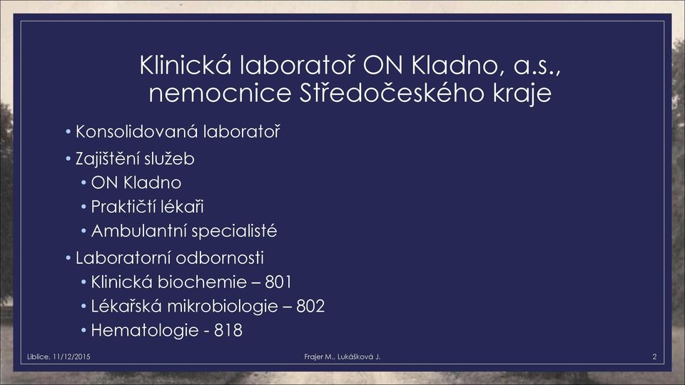 Ambulantní specialisté Laboratorní odbornosti