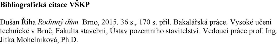 Vysoké učení technické v Brně, Fakulta stavební, Ústav