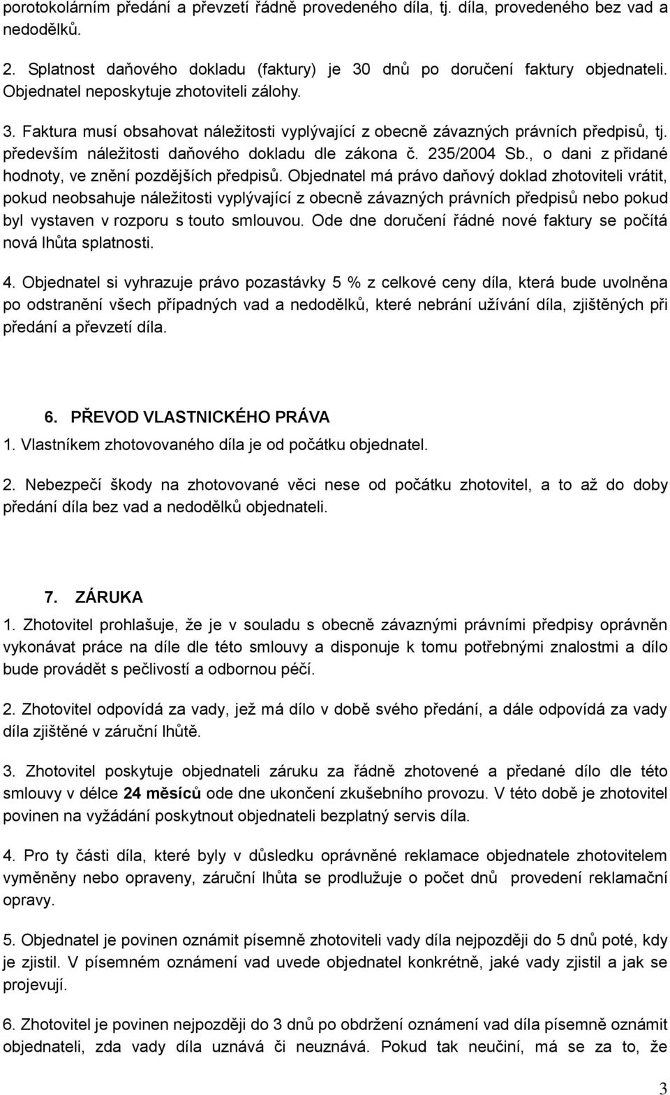 , o dani z přidané hodnoty, ve znění pozdějších předpisů.