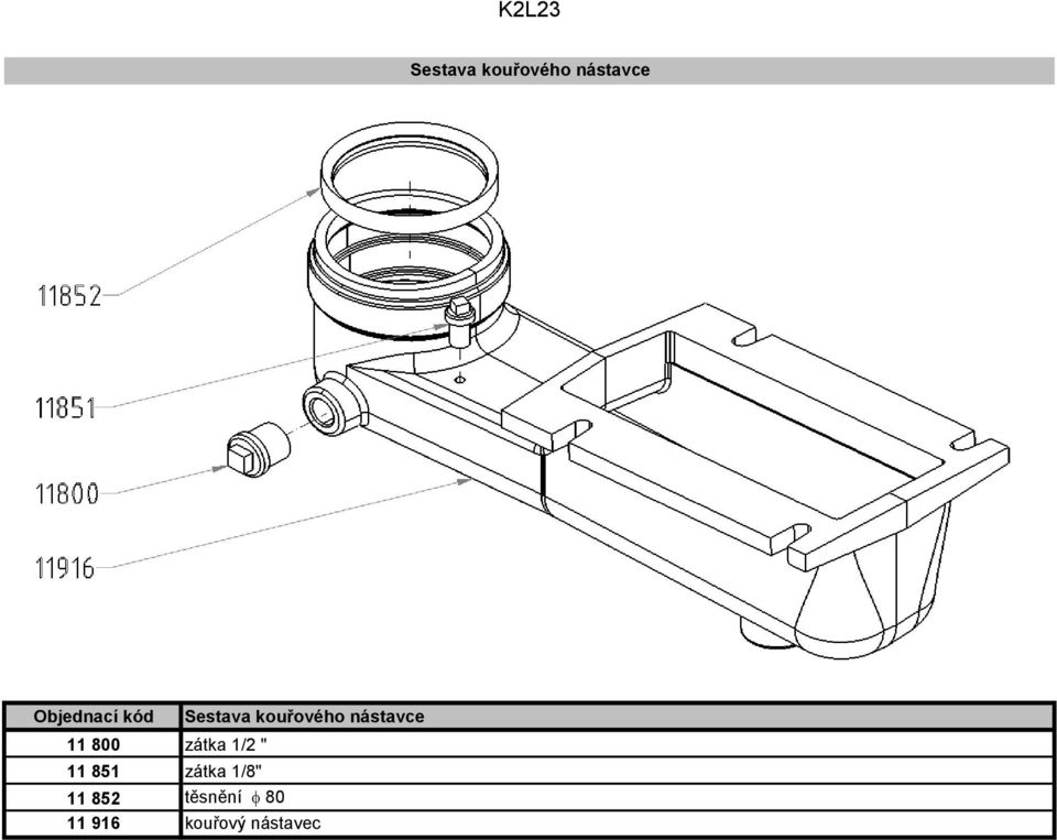 nástavce 11 800 zátka 1/2 " 11 851