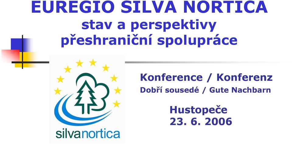 spolupráce Konference / Konferenz