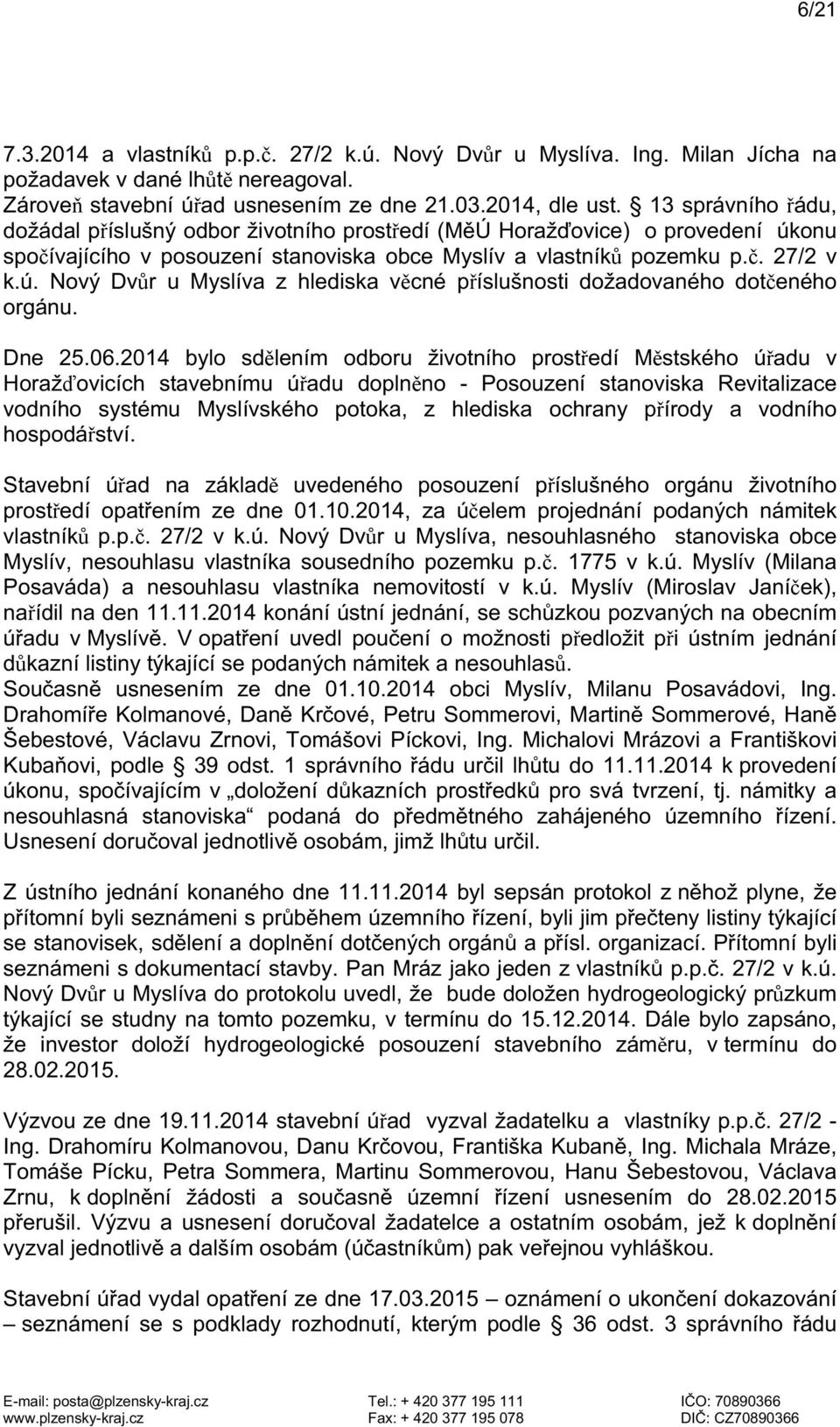 Dne 25.06.