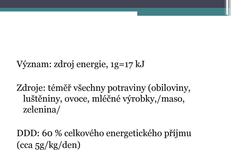 ovoce, mléčné výrobky,/maso, zelenina/ DDD: