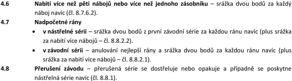 nábojů čl. 8.8.2.2).