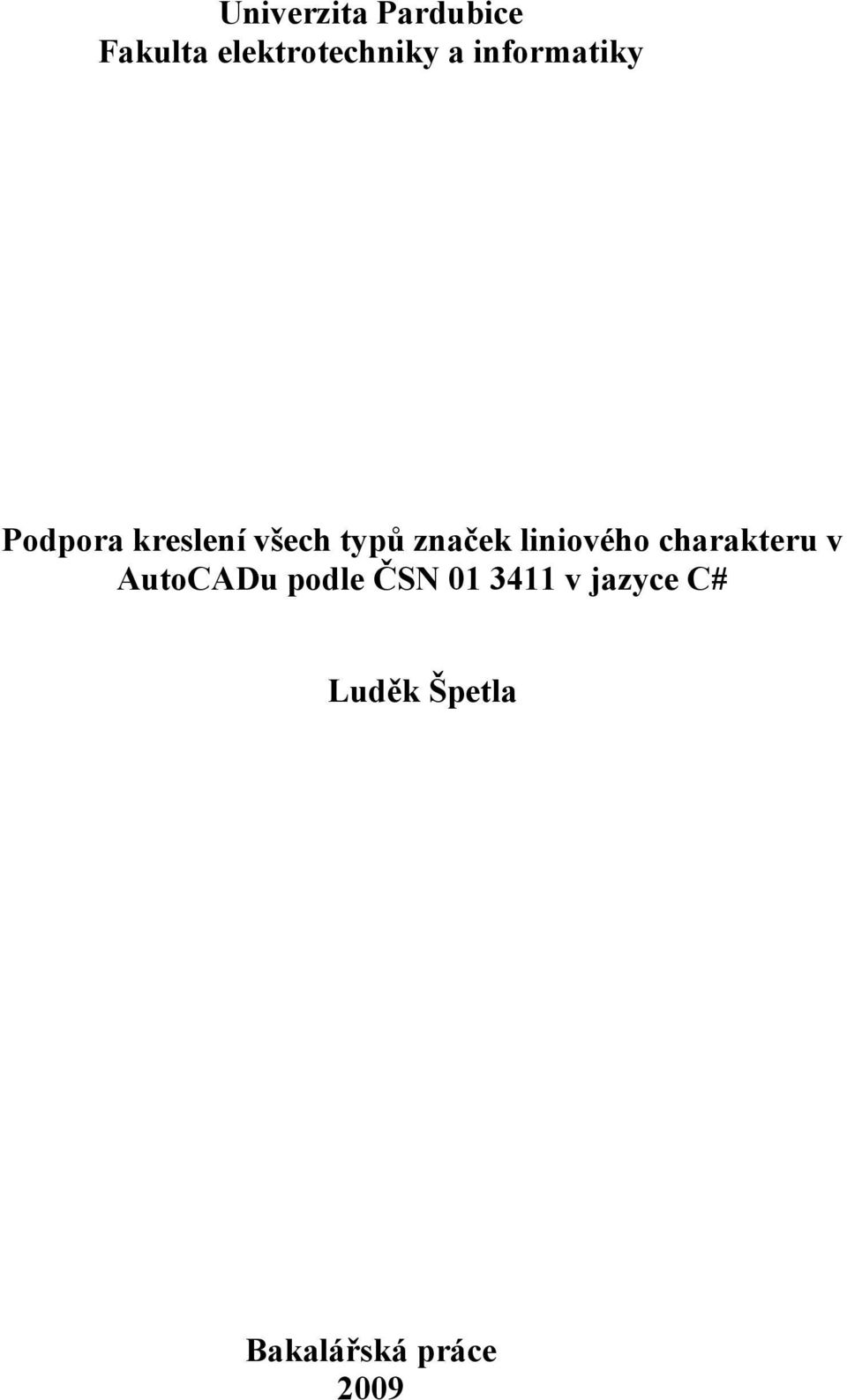 liniového charakteru v AutoCADu podle ČSN 01