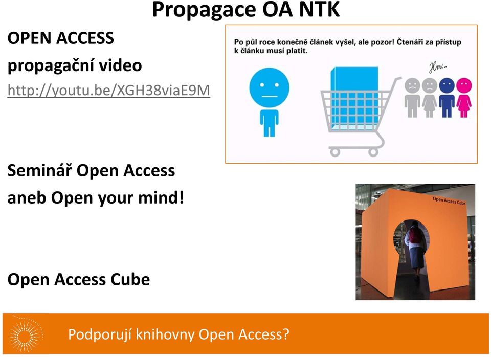 be/xgh38viae9m Propagace OA NTK