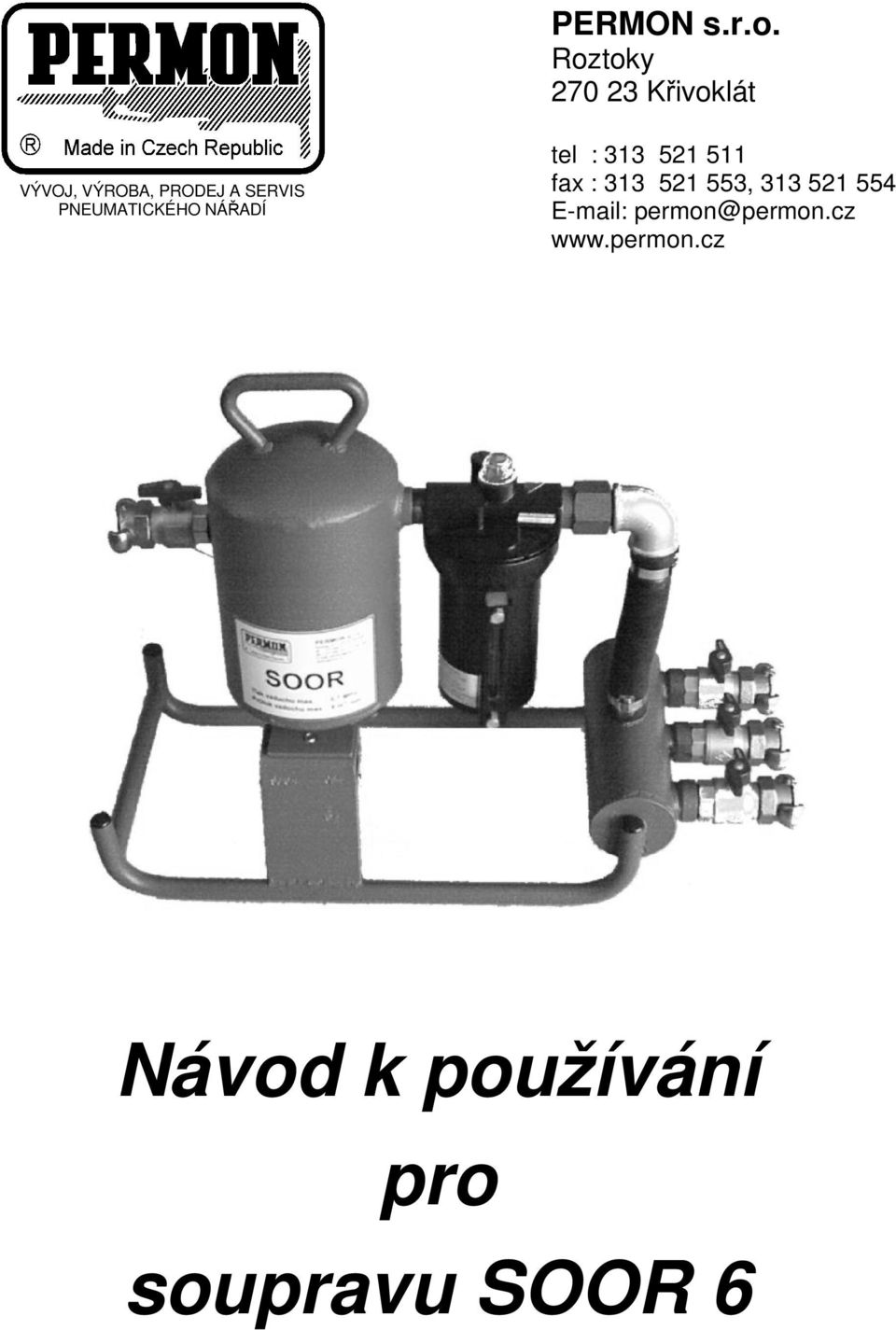 SERVIS PNEUMATICKÉHO NÁŘADÍ tel : 313 521 511 fax :