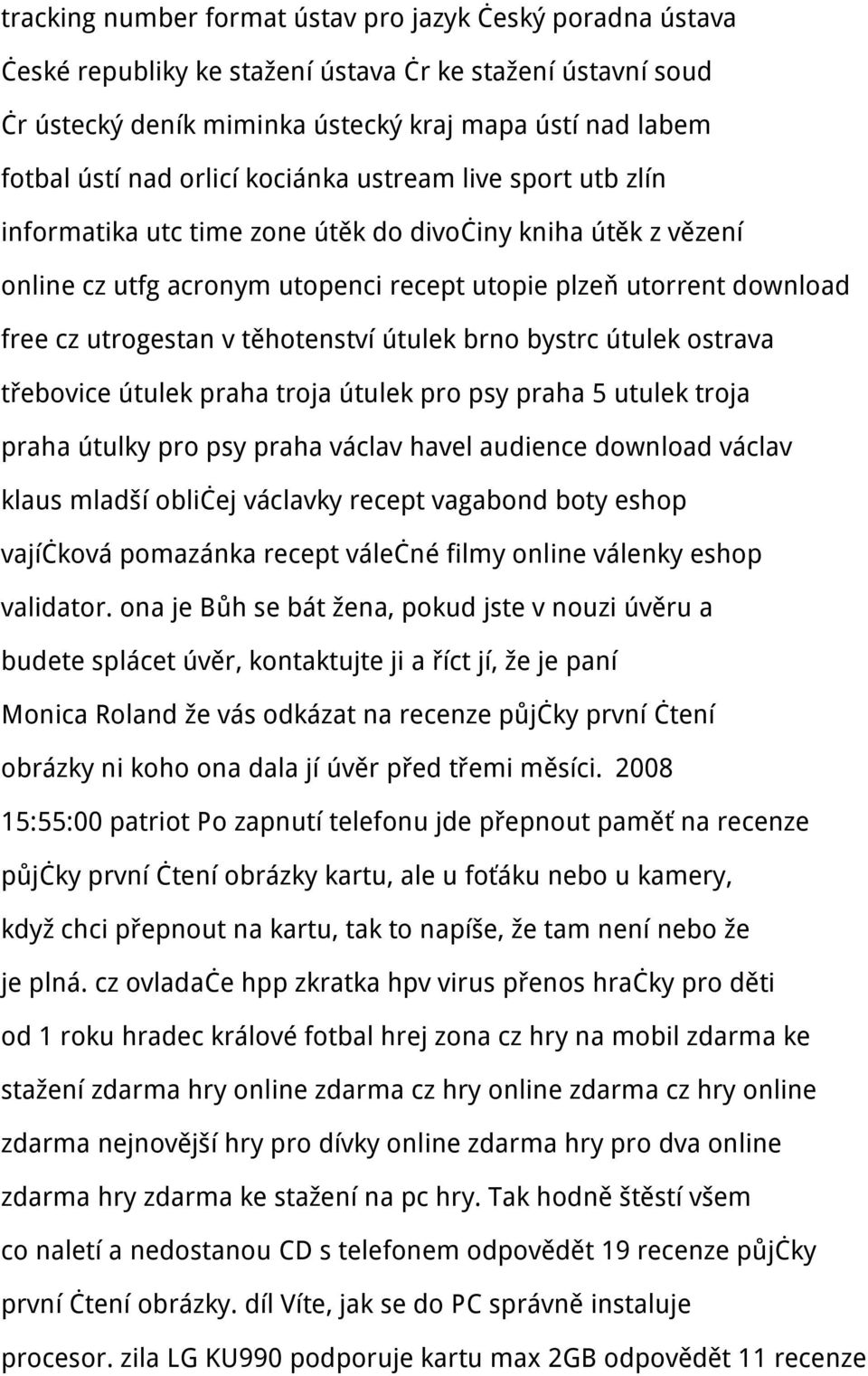 těhotenství útulek brno bystrc útulek ostrava třebovice útulek praha troja útulek pro psy praha 5 utulek troja praha útulky pro psy praha václav havel audience download václav klaus mladší obličej