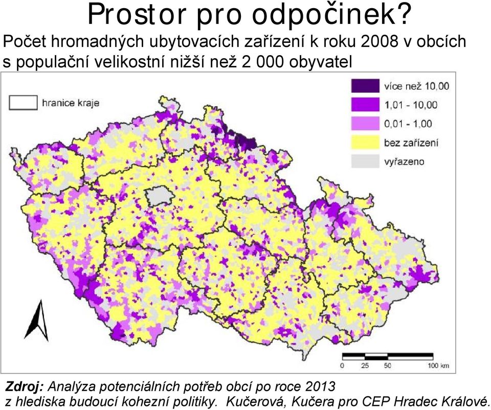 populační velikostní nižší než 2 000 obyvatel Zdroj: Analýza