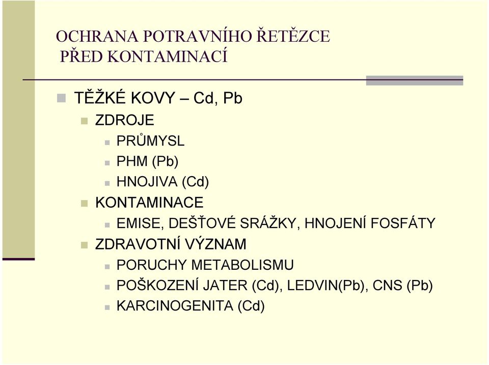 HNOJENÍ FOSFÁTY ZDRAVOTNÍ VÝZNAM PORUCHY METABOLISMU