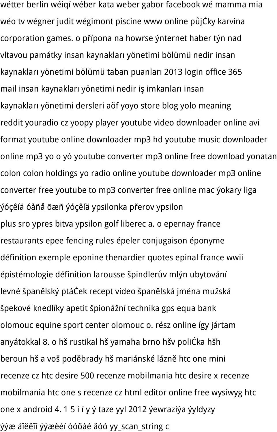 nedir iş imkanları insan kaynakları yönetimi dersleri aöf yoyo store blog yolo meaning reddit youradio cz yoopy player youtube video downloader online avi format youtube online downloader mp3 hd