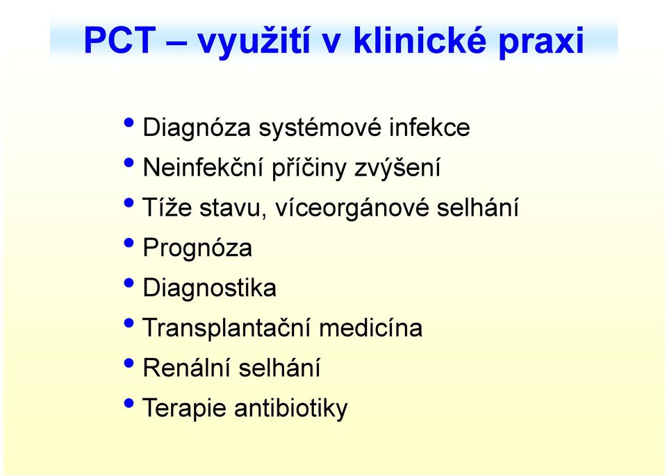 víceorgánové selhání Prognóza Diagnostika